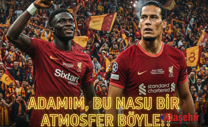 Osimhen: "Van Dijk Bile 'Adamım Bu Nasıl Bir Atmosfer' Dedi!"