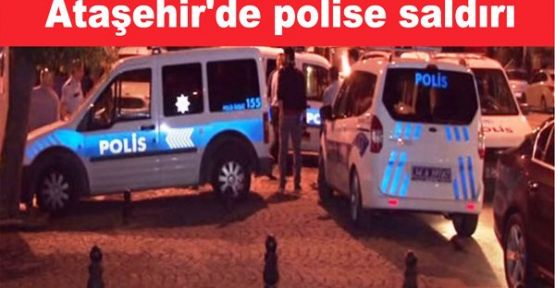 Ataşehir'de polise silahlı saldırı