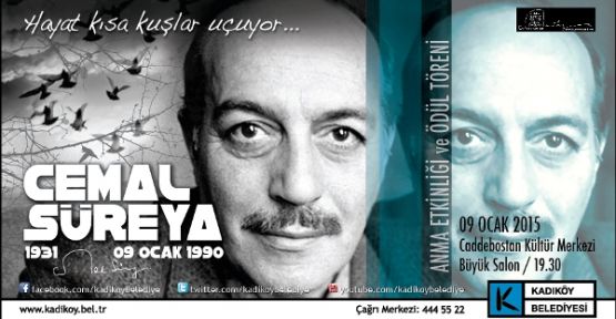 CEMAL SÜREYA KADIKÖY'DE ANILIYOR