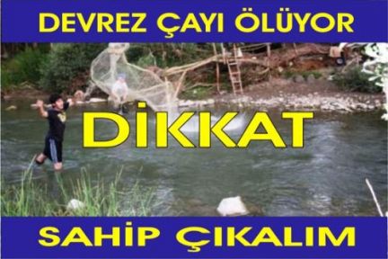 Devrez Çayı Can Çekişiyor