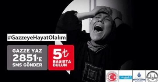 Gazze'ye Hayat Olalım