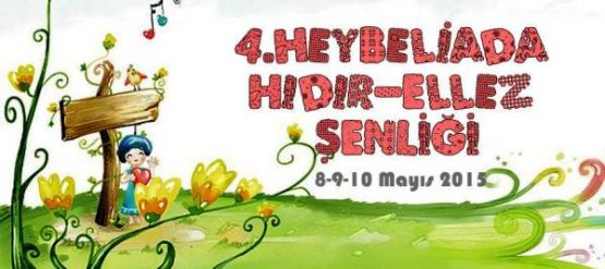 Heybeliada'da Hıdırellez şenliği