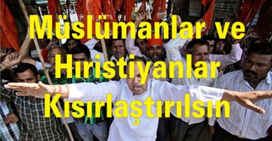 Hıristiyan ve Müslümanlar Kısırlaştırılsın