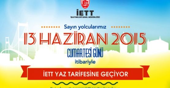 İETT Yaz Tarifesine geçiyor