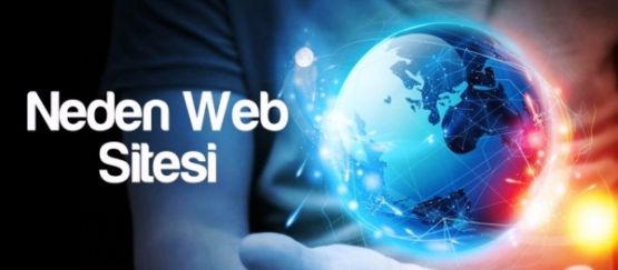 Neden Web Sitesi?