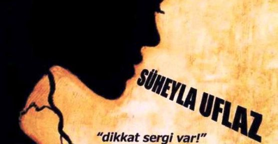 Süheylaz Uflaz Kişisel resim sergisi