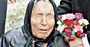 Baba Vanga’nın Tüm Söyledikleri Doğru Çıktı