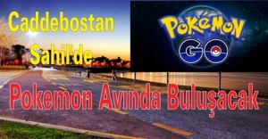 Caddebostan sahil'de Pokemon avlanacak