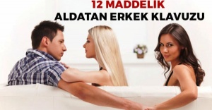 Erkeklerin aldattığını gösteren 12 işaret