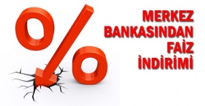 Merkez Bankası'ndan faiz indirimi