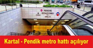 Kartal - Pendik metro hattı açılıyor