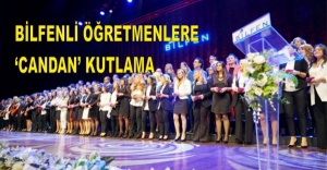 BİLFENLİ ÖĞRETMENLERE ‘CANDAN’ KUTLAMA!