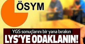YGS sonuçlarını bir yana bırakın LYS’ye odaklanın!