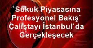 Sukuk Piyasasına Profesyonel Bakış:
