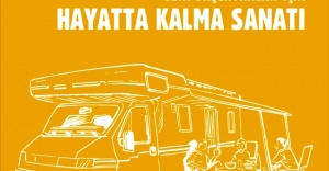 “YENİ BAŞLAYANLAR İÇİN HAYATTA KALMA SANATI”
