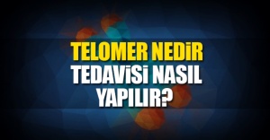 Telomer Tedavisi Nedir? (Telomer Nedir?)