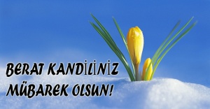 BERAT KANDİLİNİZ KUTLU OLSUN