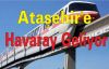 Ataşehir'e Havaray Geliyor