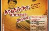 ATATÜRK’Ü ANMAYA GELDİK 