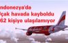 Endonezya'da uçak havada kayboldu: 162 kişiye ulaşılamıyor