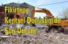 Fikirtepe kentsel dönüşüm'de son durum