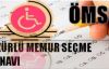 Özürlü Memur Seçme Sınavı (ÖMSS) hakkında bilgiler