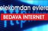 Telekomdan evlere bedava internet