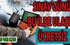 YGS ve LYS’de ulaşım ücretsiz
