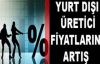 Yurt dışı üretici fiyat endeksi aylık %0,60 arttı