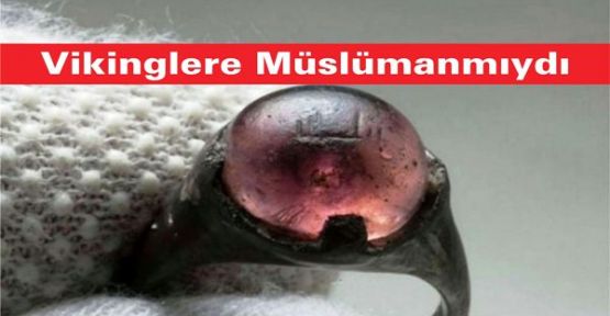 Vikinglere Müslümanmıydı