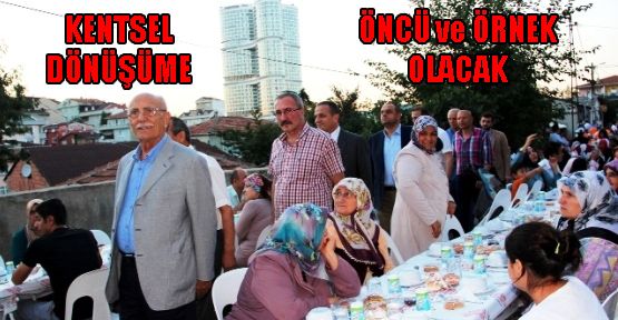 Yenisahra Kentsel Dönüşüme Öncü ve Örnek Olacak