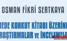 DEDE KORKUT KİTABI ÜZERİNE ARAŞTIRMALAR VE İNCELEMELER