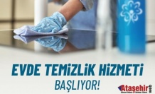 ATAŞEHİR BELEDiYESİ EVDE TEMİZLİK HİZMETİNİ BAŞLATIYOR