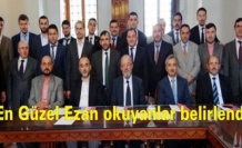 En Güzel Ezan okuyanlar belirlendi