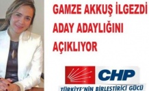 GAMZE AKKUŞ İLGEZDİ ADAY ADAYLIĞINI AÇIKLIYOR