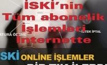 İSKİ’nin tüm abonelik işlemleri internette