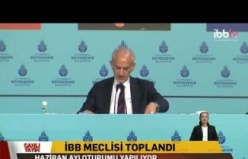 İBB Meclisi Haziran Ayı 1 Oturumu