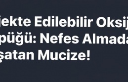 “Hayat İğnesi” Yolda!