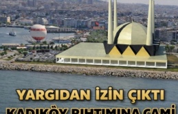 Yargıdan İzin Çıktı: Kadıköy Rıhtımı’na...