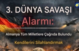 Almanya’dan 3. Dünya Savaşı Çağrısı