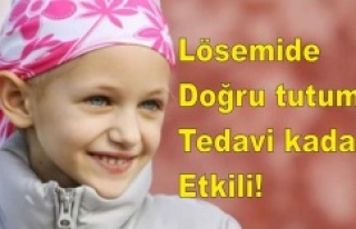 Lösemide doğru tutum tedavi kadar etkili!