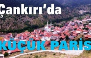 Çankırı'da  küçük Paris