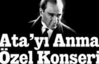 Atatürk Maltepe’de sevdiği şarkılarla anılacak