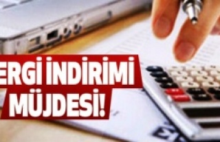 VERGİ İNDİRİMİ MÜJDESİ