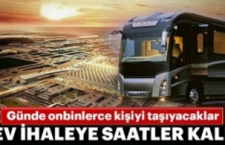 Dev ihale bugün yapılacak