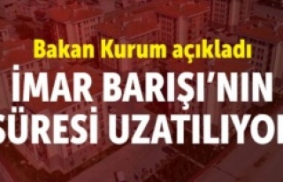 Bakan Murat Kurum, İmar barışı süresi uzatılabilir