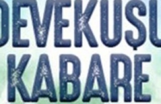 TİYATRO: DEVEKUŞU KABARE