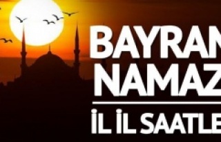 İl il bayram namazı saatleri