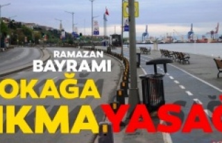 81 İlde Ramazan Bayramı’nda Sokağa Çıkma Kısıtlaması...