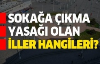 HAFTA SONU SOKAĞA ÇIKMA YASAĞI VAR MI?